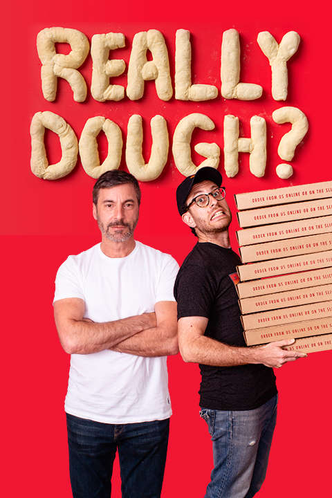 Really Dough?