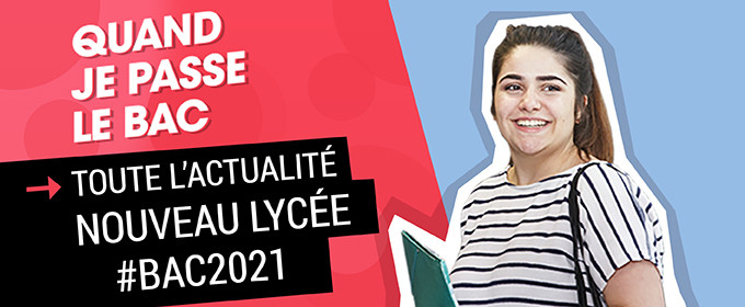 #Bac2021 et nouveau lyc&eacute;e