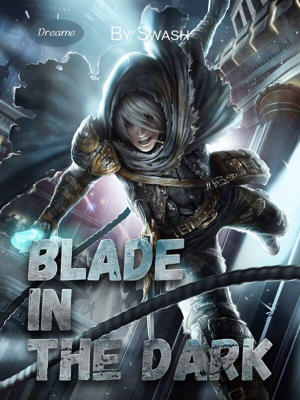 Blade in the Dark