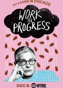 Work in Progress