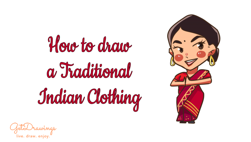 How to Draw a Traditional Indian Clothing