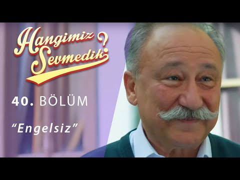 Hangimiz Sevmedik