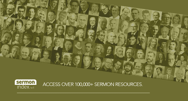 Access over 100,000 sermon. resources