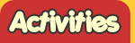 Activities
