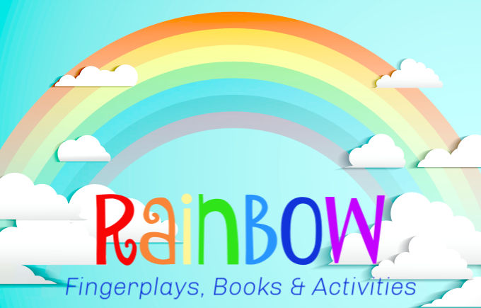 rainbow book list and rainbow fingerplays for young children