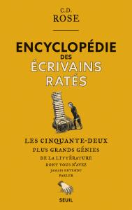 couverture Encyclop&eacute;die des &eacute;crivains rat&eacute;s