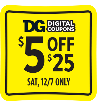 Save $5 off $25 at Dollar General.
