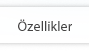Özellikler