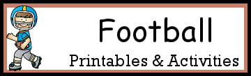 10+ Football Printables & Activities