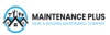 Maintenance Plus