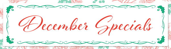 December Specials