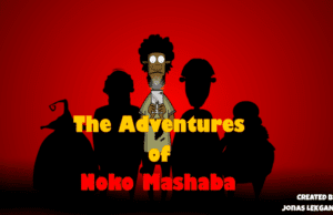 Adventures of Noko Mashaba