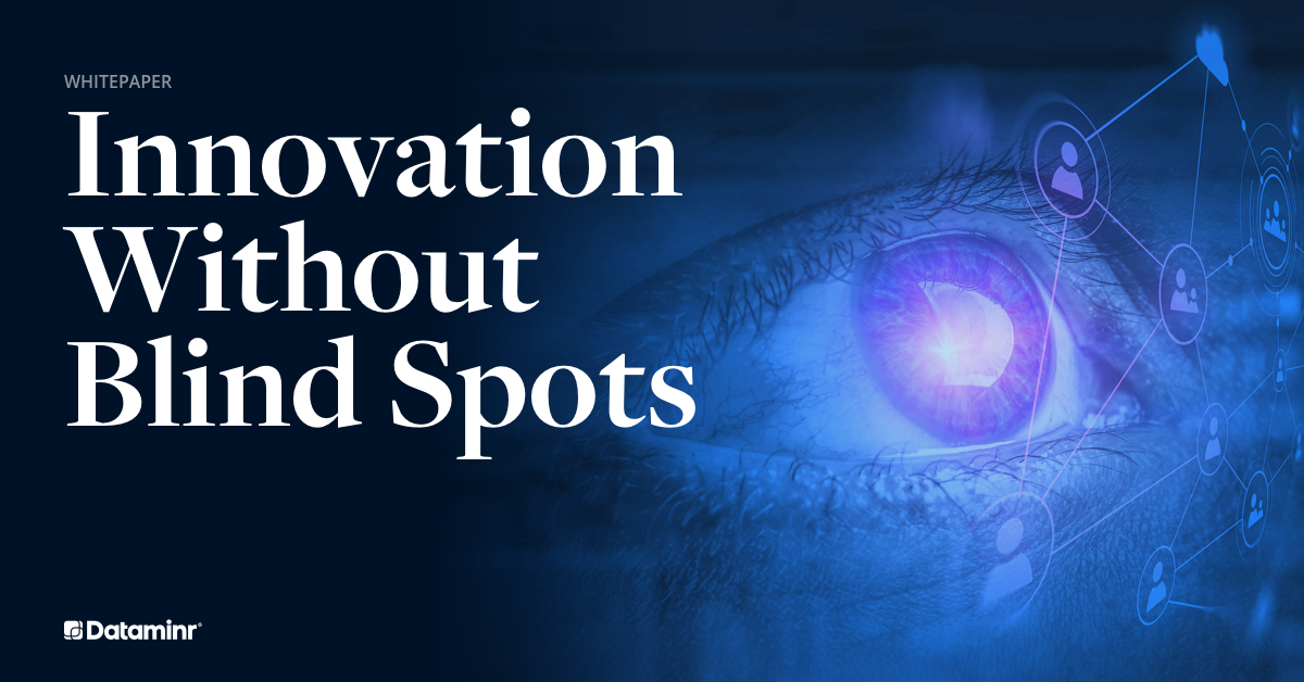 Innovation Without Blind Spots