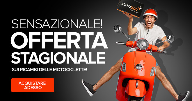 Wow! Offerta stagionale sui ricambi delle motociclette!