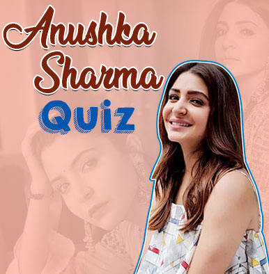 Anushka Sharma Quiz
