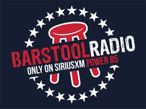 Barstool Radio only on SiriusXM Power 85