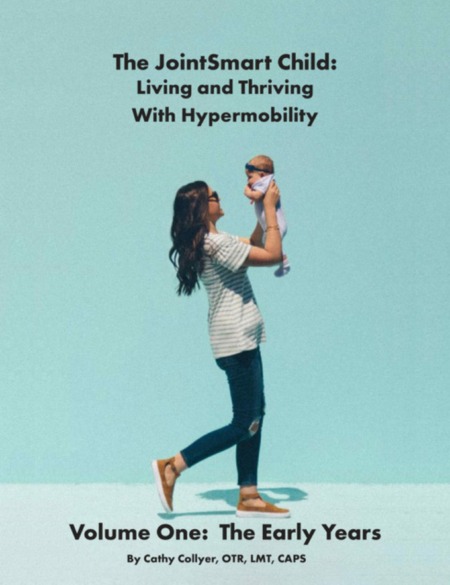 If you work or parent children with joint hypermobility you know it is a symptom that affects almost every aspect of a family&rsquo;s life. Unlike autism or cerebral palsy, online resources for children with hypermobility are limited. This ebook, The JointSmart Child: Living and Thriving With Hypermobility. Volume One: The Early Years, written by pediatric occupational therapist, CathyAnn Collyer, OTR, provides solid practical information using everyday language. Being empowered starts with knowledge and confidence.