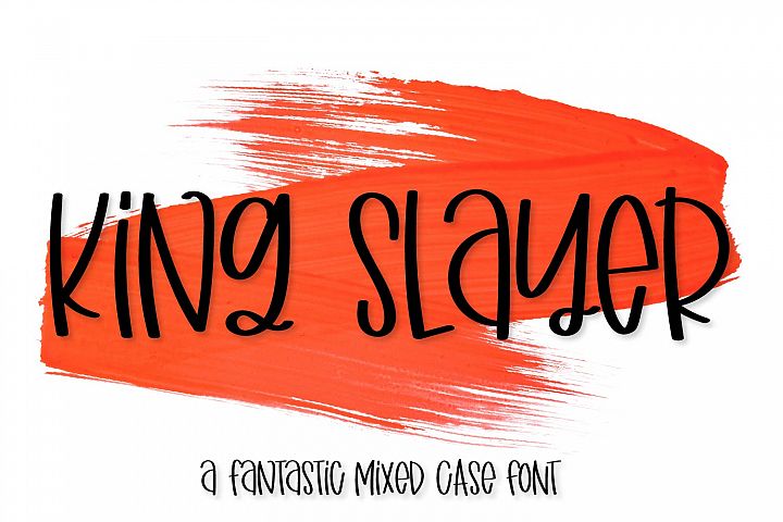 King Slayer