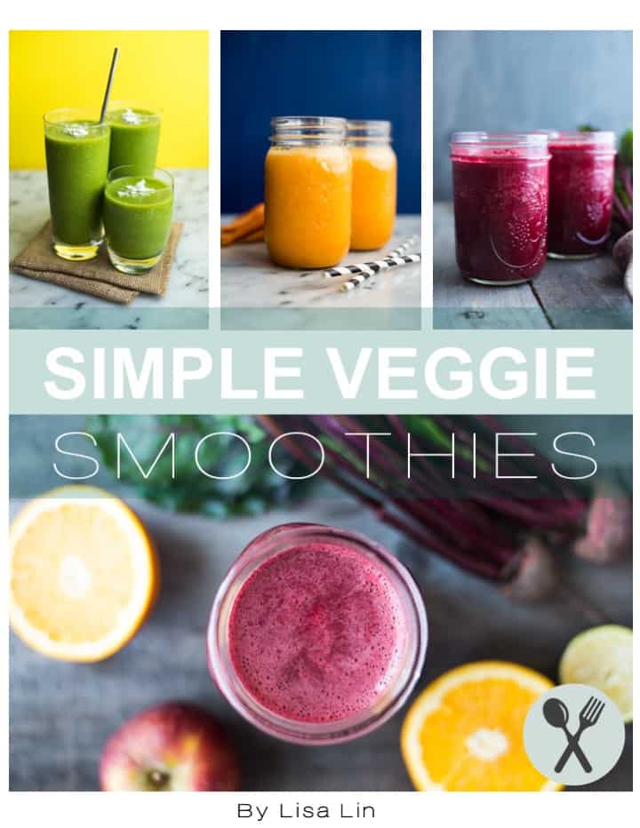 Simple Veggie Smoothies - a FREE E-cookbook with tasty, healthy vegetable smoothies! by Lisa Lin @healthynibs