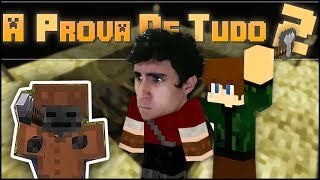 MARDITO ESQUELETO! -.-" - A Prova de Tudo 2 #4 [FT. Nofaxu]