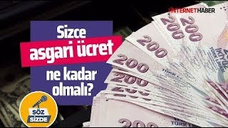 SİZCE ASGARİ ÜCRET NE KADAR OLMALI? (İnternethaber-Sokak Röportajı)