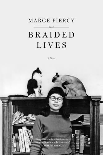 Braided Lives, Piercy, Marge