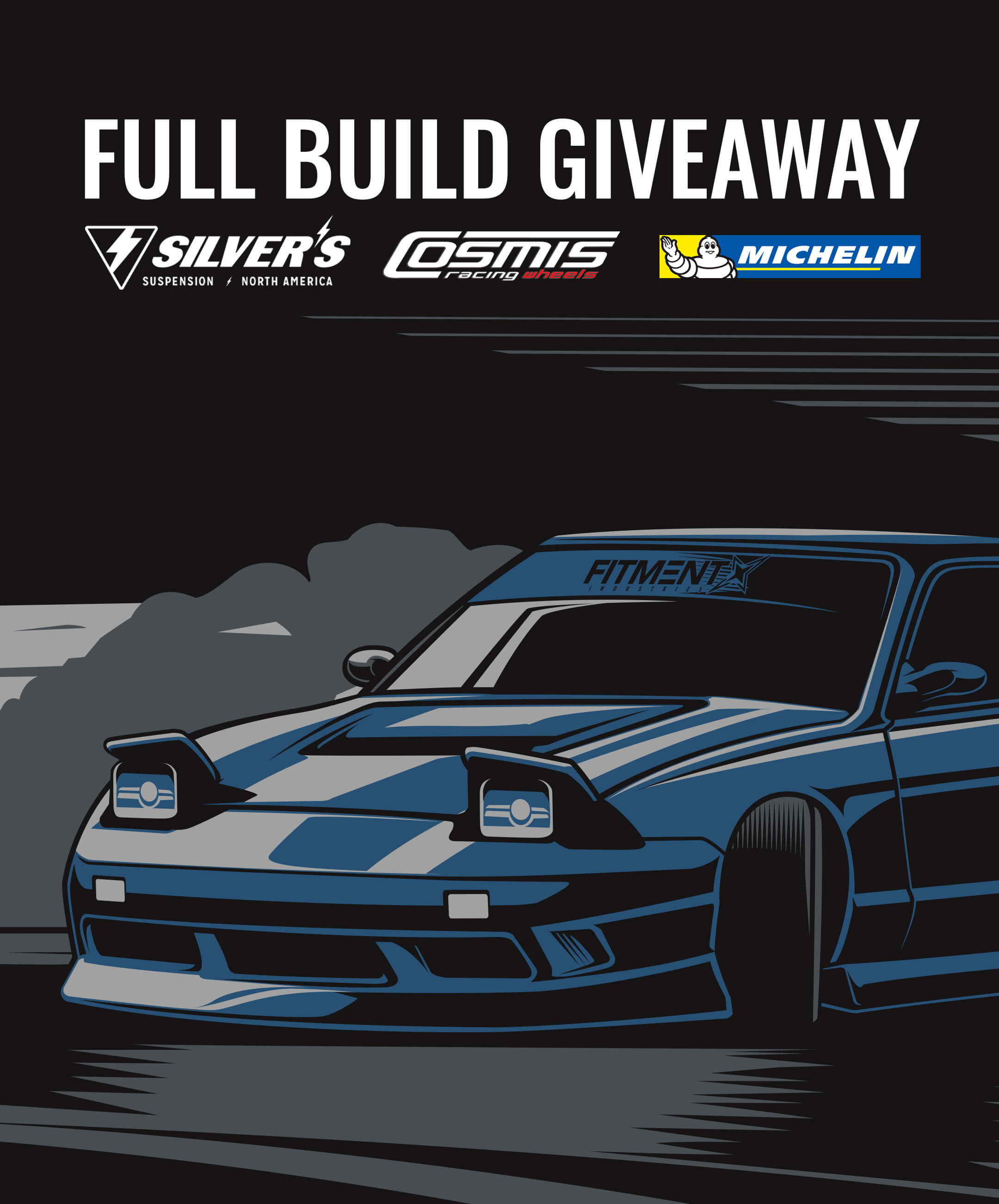 Fitment Industries & Cosmis Racing, Silvers Suspension & Michelin Giveaway