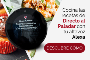 Cocina las recetas de Directo al Paladar con tu altavoz Alexa