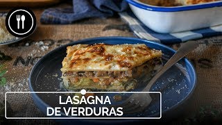 Esta es la MEJOR LASA&Ntilde;A VEGETARIANA que vas a encontrar