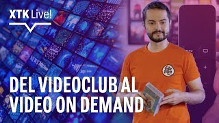 Del VHS al STREAMING en todas partes | XTK Live | E7 x T1