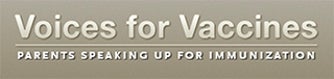 Voices for Vaccines: Parents Speaking Up for Immunization