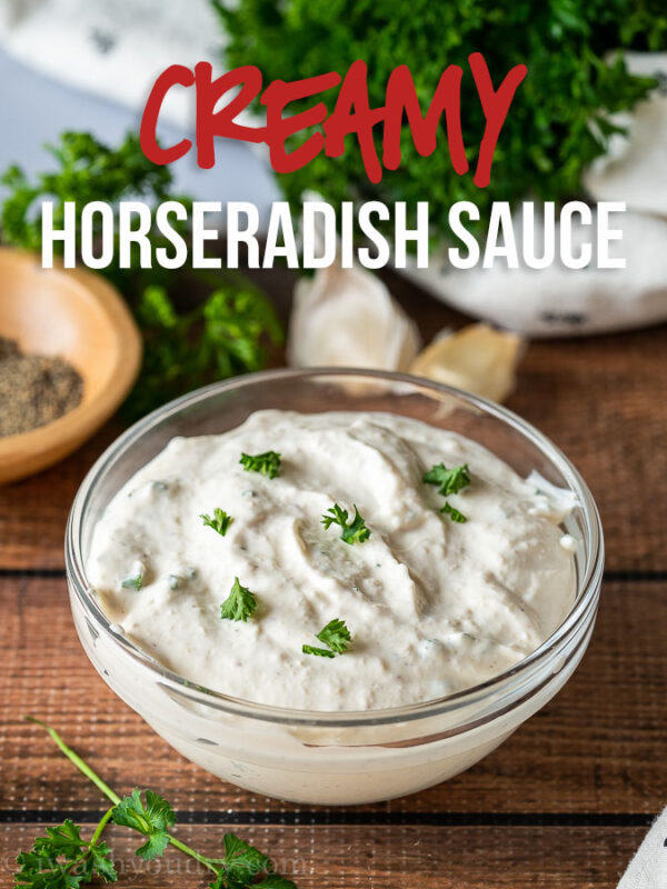 This quick and easy Creamy Horseradish Sauce Recipe is the perfect condiment to compliment prime rib, steak or roast beef!