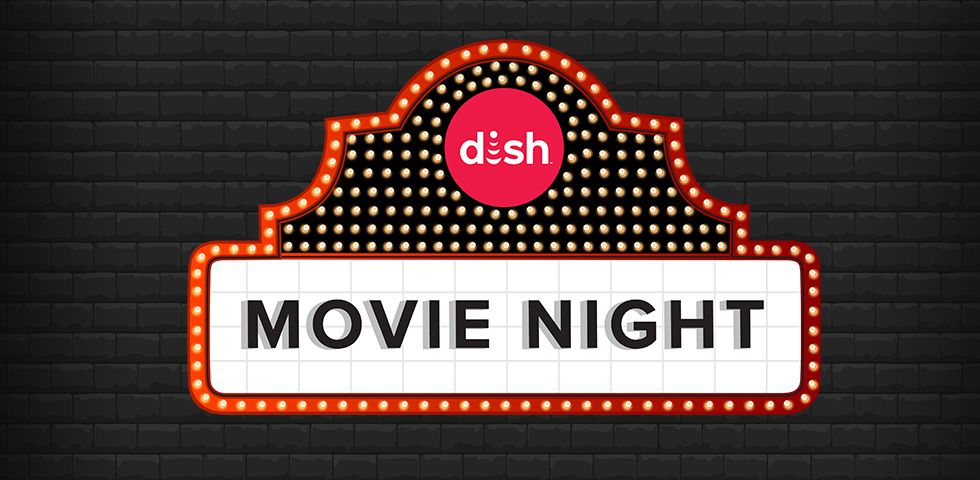 DISH Movie Night marquee