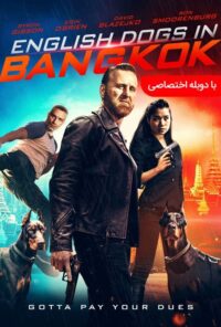 دانلود فیلم English Dogs in Bangkok 2020