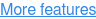 More features