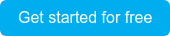 GET STARTED FOR FREE