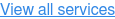 View all services