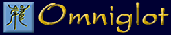 Omniglot - the online encyclopedia of writing systems and languages
