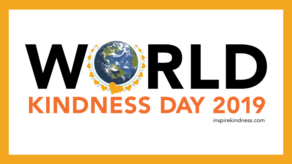 Family Member Spotlight: Inspire Kindness &ndash; World Kindness Day 2019