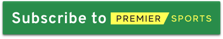 Subscribe To Premier Sports Now