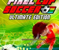 Pixel Cup Soccer &ndash; Ultimate Edition steamunlocked