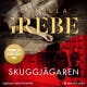 Skuggj&auml;garen - Camilla Grebe