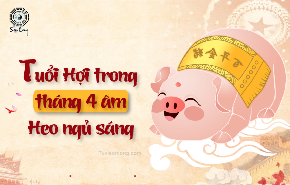 Tử vi h&agrave;ng ng&agrave;y của 12 con Gi&aacute;p tuổi Hợi ng&agrave;y 13/06