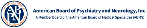 American Board of Psychiatry and Neurology