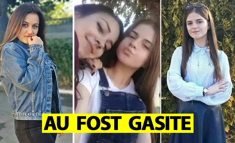 Lovitură de teatru &icirc;n cazul Caracal! Alexandra și Luiza au fost găsite: "Fetele sunt &icirc;n..."