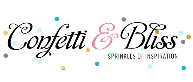 Confetti & Bliss