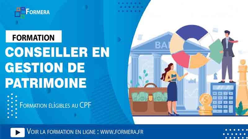 Formation Conseiller en Gestion de Patrimoine (CGP)
