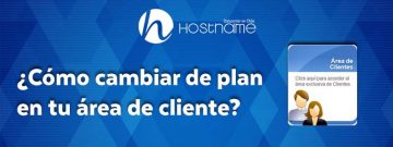 tutorial cambiar plan hosting chile