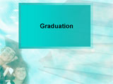 Graduation