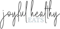Joyful Healthy Eats